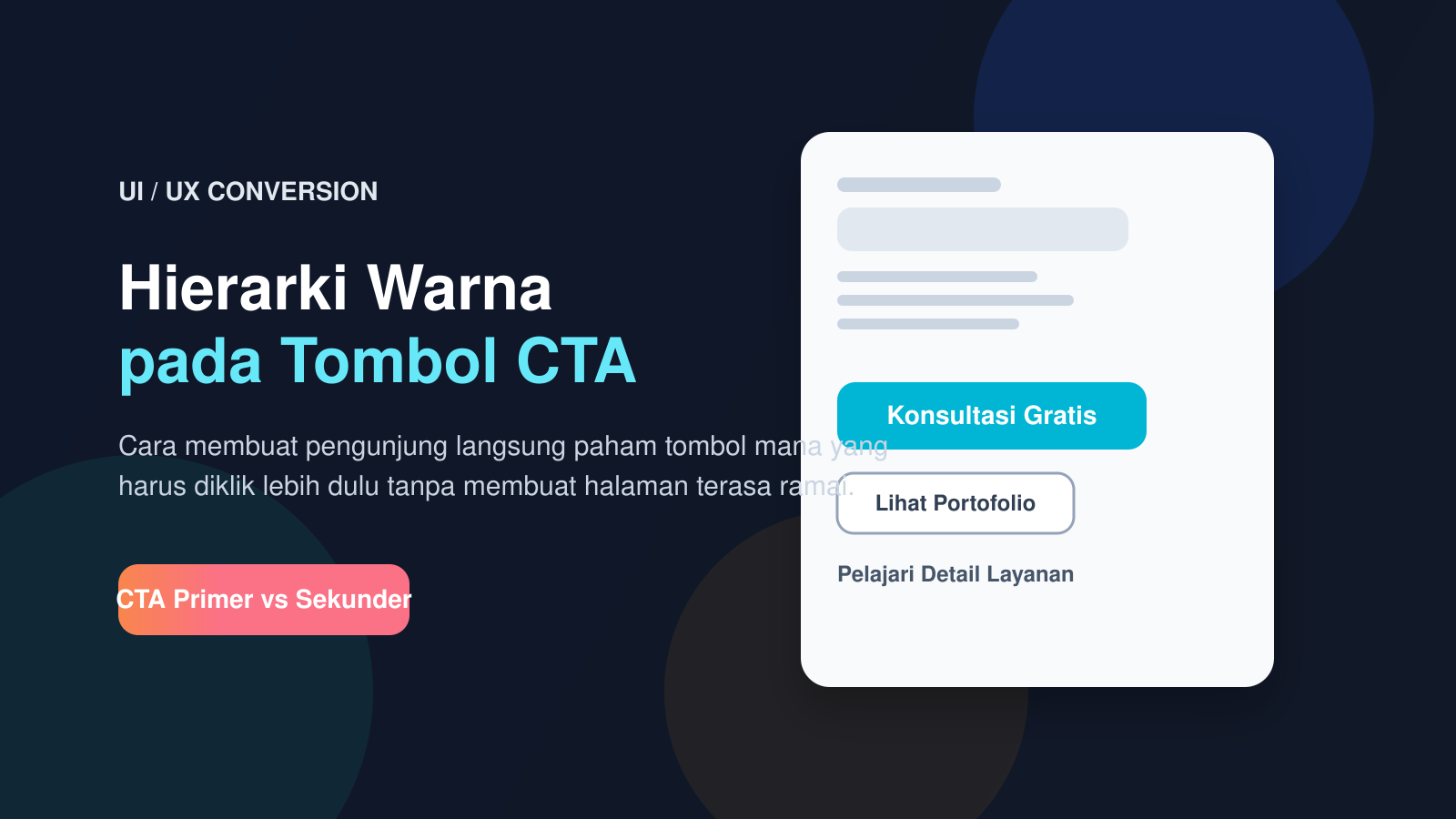 Hierarki Warna pada Tombol CTA: Cara Mengarahkan Klik Tanpa Membingungkan Pengunjung